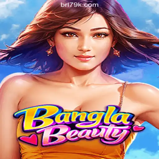 BanglaBeauty: An Exciting Adventure on 79K.COM Platform-Official Slots Brasil #1