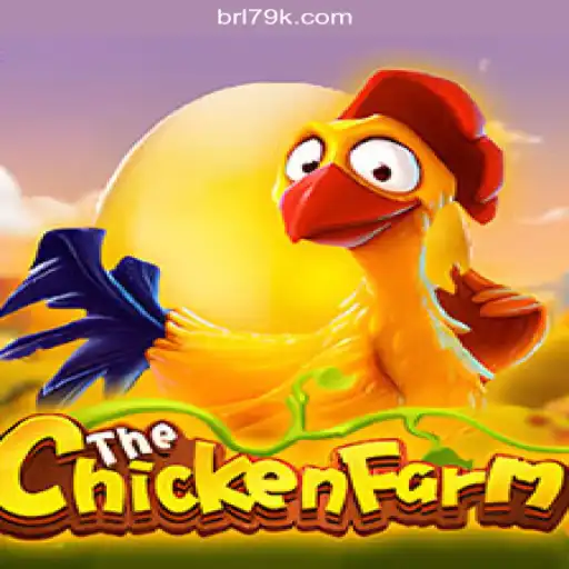 Discover ChickenFarm: A Premier Game on 79K.COM Platform-Oficial Slots Brasil #1